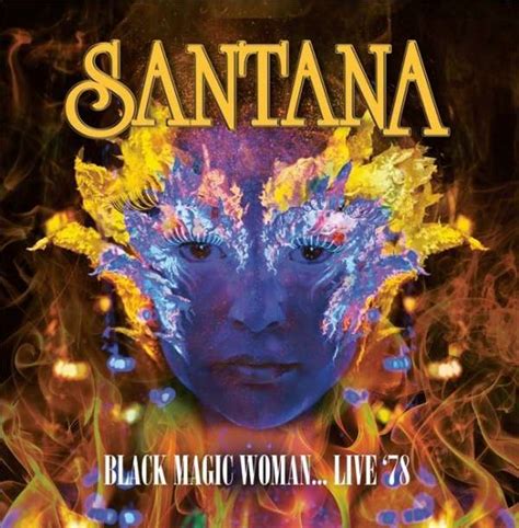 Behind the Scenes: Santana's Recording of 'Black Magic Woman